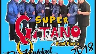 SUPER GITANO - OLVIDATE DE MI