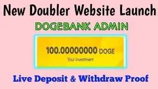 dogedaddy.biz new doubler website launch | DOGEBANK ADMIN | Doge Doubler Sites