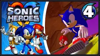 SONIC HEROES - Эпизод 4 - Команда Соника - Настрой на упорство