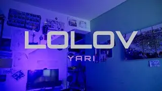 Lolov - Yari