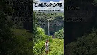 5 Travel Songs that Inspire Wanderlust and Adventure