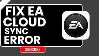 Исправление ошибки синхронизации EA App Cloud (пошаговое руководство 2026 г.)