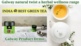 Galway Green Tea Demo In Hindi | Glaze Product Demo In Hindi | Galway Product Review | Health Agro