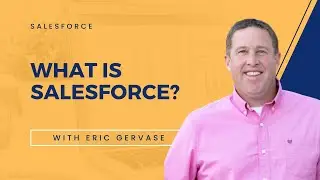 Что такое Salesforce? Как CRM-система №1 в мире способствует развитию вашего бизнеса.