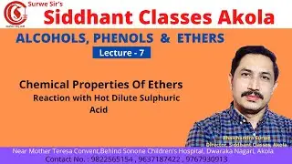 Lecture - 7. Ethers  by Prof. Bhalchandra Surwe