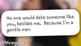 r/Niceguys | I’m a gentle m’en