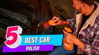 Top 5 Best Car Polish Review in 2023
