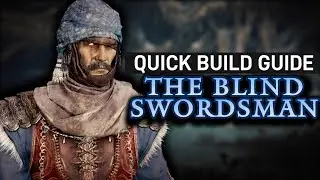 𝐄𝐋𝐃𝐄𝐍 𝐑𝐈𝐍𝐆 - The Blind Swordsman | A Quick Build Guide