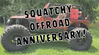 Squatchy Offroad - 2 YEAR ANNIVERSARY 🎉