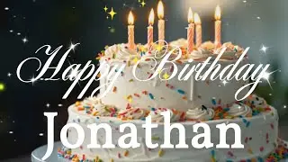 HAPPY BIRTHDAY SONG FOR JONATHAN WITH NAME - HAPPY BIRTHDAY JONATHAN! #Jonathan #birthdaysong