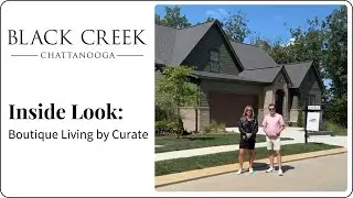 Black Creek Chattanooga - Tour Two New Move-In Ready Homes by Boutique Living by Curate