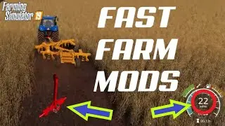 Fast Farm Mods | Farming Simulator 19