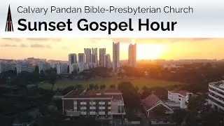 Sunset Gospel Hour (25/01/26)