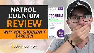 Natrol Cognium - Why You SHOULD NOT Take it & It's Unsafe!