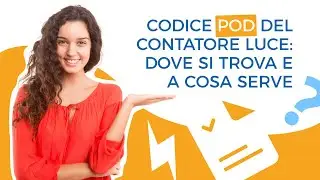 Codice POD del Contatore Luce: dove si trova e a cosa serve?