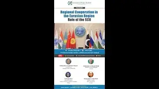 Regional Cooperation in the Eurasian Region: Role of the SCO