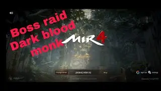 Mir4 dark blood monk Boss Raid