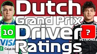 My Driver Ratings For The 2025 Dutch GP!