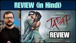 Tadap - Movie Review