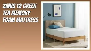 REVIEW (2026): Zinus 12 Green Tea Memory Foam Mattress. Features