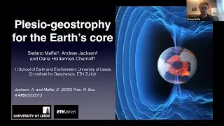 Plesio-geostrophy for the Earth&rsquo;s core - Stefano Maffei