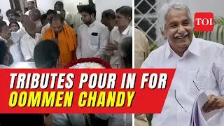 Oommen Chandy Last Rites: Supporters pay tribute to senior Congress leader in Thiruvananthapuram