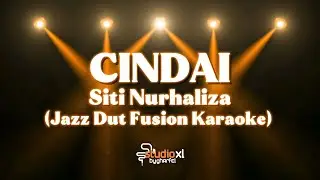 CINDAI – Siti Nurhaliza | Jazz Dut Fusion Karaoke