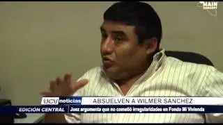 Trujillo: Absuelven a Wilmer S&aacute;nchez