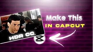 How to make trending HDR CC videos ||Capcut tutorial || Edit