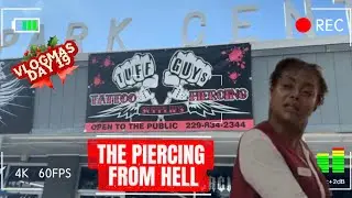 THE PIERCING FROM HELL / MINI BIRTHDAY VLOG | VLOGMAS DAY 19