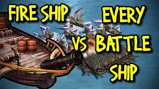FAST FIRE SHIP vs EVERY BATTLE SHIP | AoE II: Definitive Edition