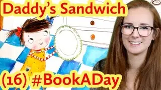 Children's Book Review: 'Daddy's Sandwich' #kidlit