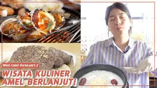 DIKERJAIN SAMA KERANG, MAKAN AYAM GINSENG, NASI CAMPUR KOREA, DLL!🤤 | AMELICANO
