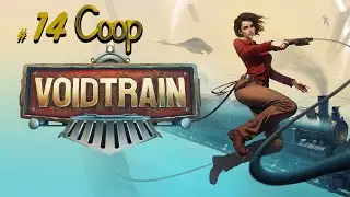 VoidTrain Coop Gameplay #14 - &Ouml;ffne die Kiste [PC][German/Deutsch]