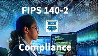 Cybersecurity Analyst: How to check FIPS 140 2 Compliance