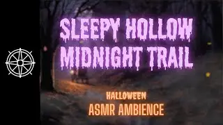 Sleepy Hollow Carriage Ride Through the Woods - ASMR Halloween Ambience