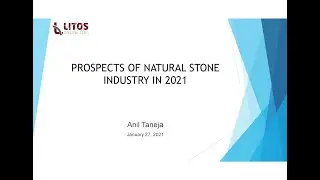 Prospects of Natural Stone Industry in 2021