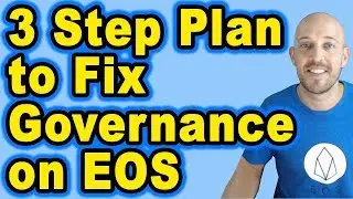 🔵 3 Step Plan to Fix Governance on EOS