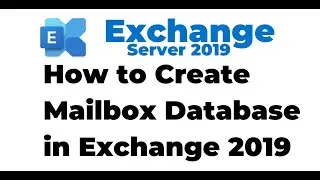 4. Как создать новую базу данных почтовых ящиков в Exchange 2019