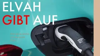 Elvah gibt auf !