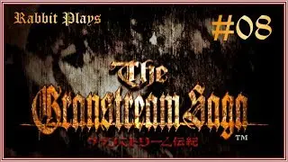 The Granstream Saga Playthrough Part 8 ~ &ldquo;The Kilia Shrine&rdquo;