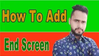 How to add end screen Annotations | YouTube video par end  screen annotations kaise lagaye mobile se