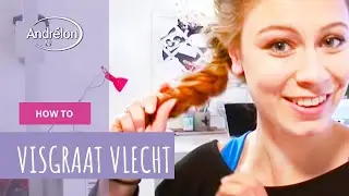 Visgraat vlecht maken - Andr&eacute;lon Haar Tutorial