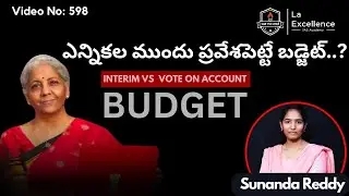 Interim vs Vote on Account: Budget || Daily Current Affairs in Telugu || UPSC