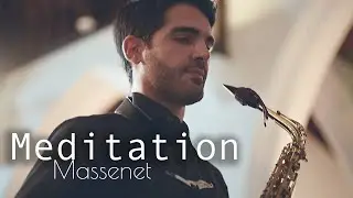 MEDITATION for alto saxophone ( from Thais by Massenet )