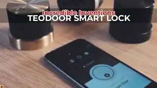 Incredible Invention  #3 │ Teodoor Smart Lock │ Take Your Home To The Next Level │ SuperThings