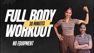 Build Strength at Home | 30 Min Full Body No Equipment Workout in Tamil
