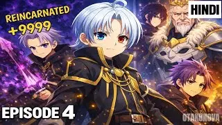 Noble Reincarnation Episode 4 Explained in Hindi | Born Blessed with Ultimate Power | By OtakuNova