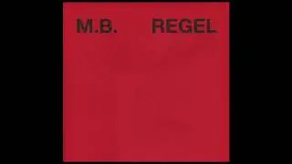 M.B. - Regel [MECTPYO, 1982]