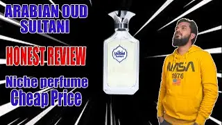 Arabic Oud Sultani Honest Review 😍 | Niche Perfume | Cheap Price?